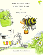 The Bumblebee and the Ram - Rudner, Barry