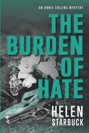 The Burden of Hate