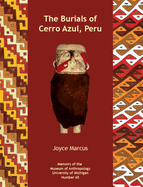 The Burials of Cerro Azul, Peru: Volume 65