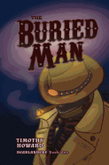 The Buried Man: Deadlanders