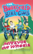 The Burksfield Bike Club: Mitzvos on Wheels (Book1) - Chaim Finkelstein