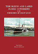 The Burns and Laird Family Interest in the Formation of Coast Lines