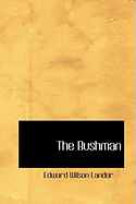 The Bushman