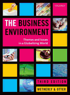 The Business Environment: Themes and Issues in a Globalizing World