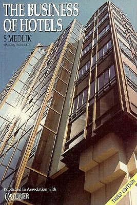 The Business of Hotels - Medlik, S
