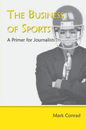 The Business of Sports: A Primer for Journalists