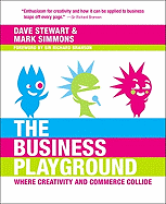 The Business Playground: Where Creativity and Commerce Collide