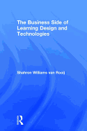The Business Side of Learning Design and Technologies