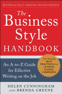 The Business Style Handbook, Second Edition: An A-To-Z Guide for Effective Writing on the Job