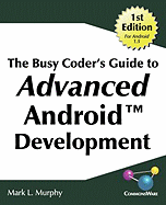 The Busy Coder's Guide to Advanced Android Development