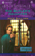 The Butler's Daughter the Collingwood Heirs - Sullivan, Joyce