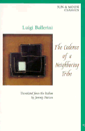The Cadence of the Neighboring Tribe - Ballerini, Luigi