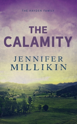 The Calamity: Special Edition Paperback - Millikin, Jennifer