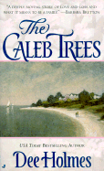 The Caleb Trees