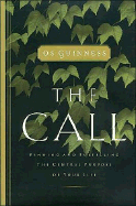 The Call - Guinness, Os, and Thomas Nelson Publishers