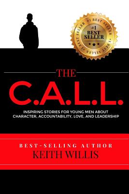 The Call - Willis, Keith, and Freeman, Towanna