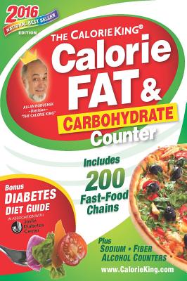 The Calorieking Calorie, Fat & Carbohydrate Counter - Borushek, Allan
