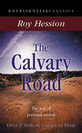 The Calvary Road: The Way of Personal Revival