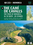 The Cam de Cavalls: GR 223 - The tour of Menorca in 10 days.