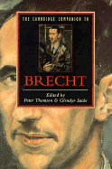 The Cambridge Companion to Brecht - Thomson, Peter (Editor), and Sacks, Glendyr (Editor)