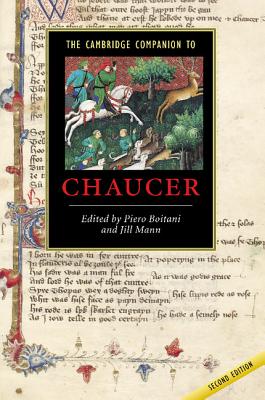 The Cambridge Companion to Chaucer - Boitani, Piero (Editor), and Mann, Jill (Editor)