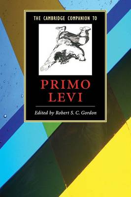 The Cambridge Companion to Primo Levi - Gordon, Robert S C (Editor)