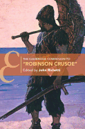 The Cambridge Companion to "Robinson Crusoe"