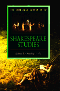 The Cambridge Companion to Shakespeare Studies - Wells, Stanley (Editor)