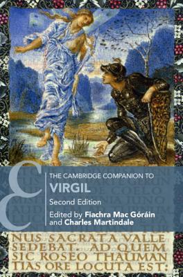 The Cambridge Companion to Virgil - Martindale, Charles (Editor), and Mac Grin, Fiachra (Editor)