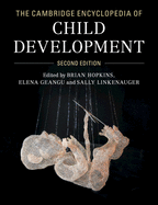 The Cambridge Encyclopedia of Child Development