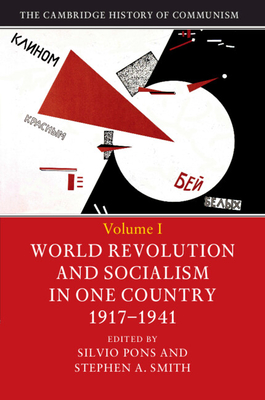The Cambridge History of Communism - Pons, Silvio (Editor), and Smith, Stephen A (Editor)