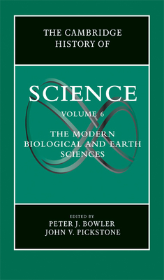 The Cambridge History of Science - Bowler, Peter J (Editor)