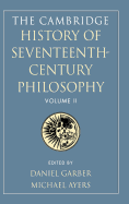 The Cambridge History of Seventeenth-Century Philosophy: Volume 2