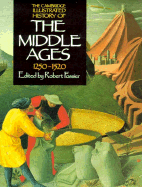 The Cambridge Illustrated History of the Middle Ages: Volume III, 1250-1520 - Fossier, Robert (Editor), and Hanbury-Tenison, Sarah (Translated by)
