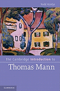 The Cambridge Introduction to Thomas Mann