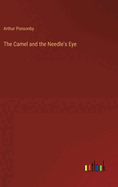 The Camel and the Needle's Eye