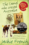 The Camel Who Crossed Australia