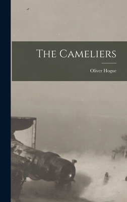 The Cameliers - Hogue, Oliver