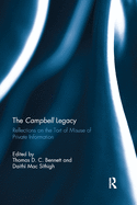 The Campbell Legacy: Reflections on the Tort of Misuse of Private Information
