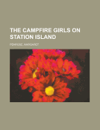 The Campfire Girls on Station Island