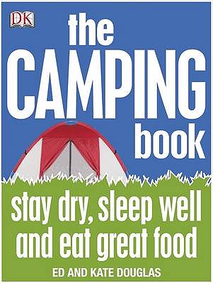 The Camping Book - Douglas, Ed