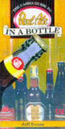 The CAMRA guide to real ale in a bottle - Evans, Jeff, and Campaign for Real Ale