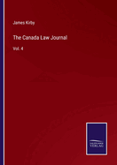 The Canada Law Journal: Vol. 4