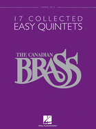 The Canadian Brass: 17 Collected Easy Quintets, Horn in F