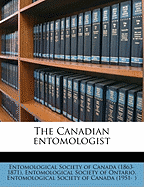 The Canadian Entomologist Volume 17 - Entomological Society of Ontario (Creator), and Entomological Society of Canada (1951- ) (Creator)