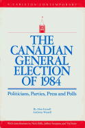 The Canadian General Election of 1988 (a Carleton Contemporary)