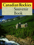 The Canadian Rockies Souvenir Book