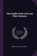 The Candle of the Lord, and Other Sermons