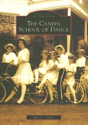 The Canepa School of Dance - Canepa, Jane E