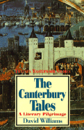 The Canterbury Tales: A Literary Pilgrimage - Williams, David